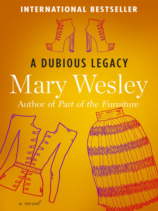 Title details for Dubious Legacy by Mary Wesley - Available
